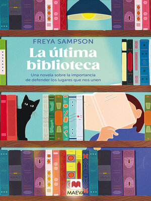 cover image of La última biblioteca